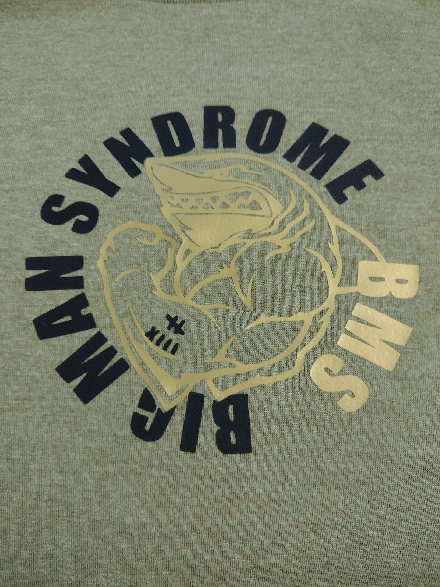 BMS, Big Man Syndrome Tshirt